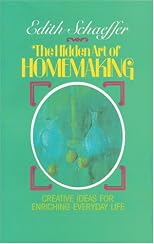The Hidden Art of Homemaking