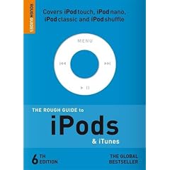 The Rough Guide to iPods and iTunes