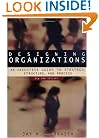 Designing Organizations: An Executive Guide to Strategy, Structure, and Process Revised