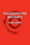 Philosophy for militants