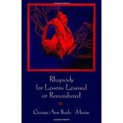 Rhapsody for Lessons Learned or Remembered