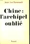 Chine : l'archipel oubli�