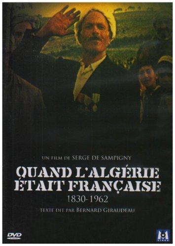Quand l_Alg�rie �tait francaise