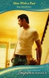 Man With A Past : Going Back (Harlequin Superromance No. 1347) (Harlequin Superromance)