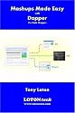 Mashups Made Easy with Dapper, the Data Mapper