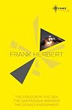 Frank Herbert SF Gateway omnibus : The dragon in the sea, The Santaroga Barrier, The Dosadi experiment