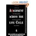 Attachment Across the Life Cycle