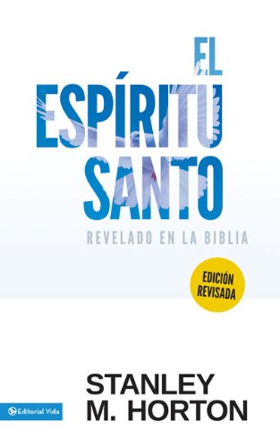 EspÃ­ritu Santo Revelado en la BÃ­blia (Revisada)