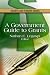 A Government Guide to Grants (Grants and Funding)