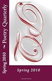 Image of Poetry Quarterly: Spring 2010