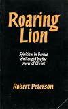 Roaring lion : vital turning point in Chinese Church growth in Indonesian Borneo