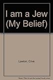 I am a Jew
