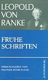Produkt-Bild: Aus Werk und Nachlass: Leopold von Ranke: Fr&uuml;he Schriften. (Bd. III)