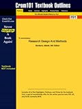 Outlines & Highlights for Research Design And Methods by Bordens ISBN: 0073125989 (Cram101 Textbook Outlines)