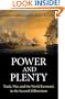 Power and Plenty: Trade, War, and the World Economy in the Second Millennium (Princeton Economic History of the Western World)