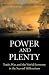 Power and Plenty: Trade, War, and the World Economy in the Second Millennium