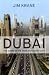 Dubai: The Story of the World's Fastest City