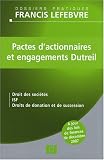 Pactes d\'actionnaires et engagements Dutreil