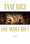 The Wold Gift by Anne Rice The Wold Gift