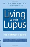 Living with Lupus: The Complete Guide
