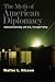 Books : The Myth of American Diplomacy: National Identity and U.S. Foreign Policy