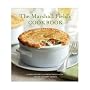 The Marshall Field's Cookbook: Classic Recipes and Fresh Takes from the Field's Culinary Council
