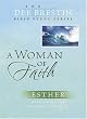 A Woman of Faith (Dee Brestin's Series) Image of A Woman of Faith (Dee Brestin's Series)