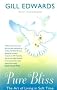 Pure Bliss: The Art of Living in Soft Time