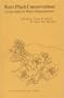 Rare Plant Conservation: Geographical Data Organization