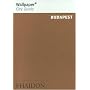 Budapest "Wallpaper*" City Guide ("Wallpaper*" City Guides)