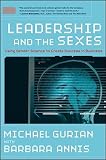 Leadership and the Sexes: Using Gender Science to Create Success in Business (Unabridged)