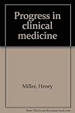 Progress in clinical medicine. 6th ed.