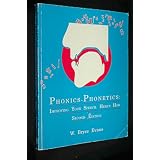 Phonics-Phonetics: Improving Your Speech : Here's How ~ W. Bryce Evans