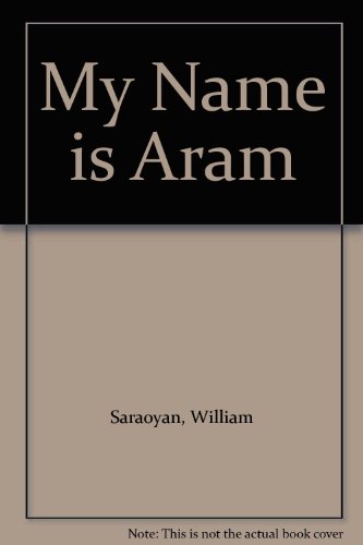 My Name is Aram