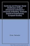 Continuity and change : the social stratification of Spain