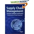 Supply Chain Management: Concepts, Techniques and Practices... by Ling Li