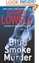 Blue Smoke and Murder