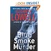 Blue Smoke and Murder