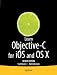 Learn Objective-C for iOS and OS X (Learn Apress)