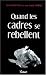 Quand les cadres se rebellent
