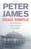 Dead Simple: Four Bodies - One Suspect - No Trace
