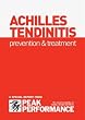 Achilles Tendinitis: Prevention and Treatment