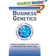 Business Genetics: Understanding 21st Century Corporations using xBML by  Cedric G. Tyler and Stephen R. Baker