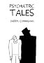 Psychiatric Tales