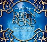 Rabenmond: Der magische Bund - Jenny-Mai Nuyen