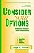 Consider Your Options 2009: Get The Most From Your Equity Compensation