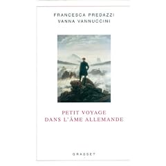 Petit voyage dans l'�me allemande
