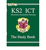 KS2 ICT : information communication technology. The study book