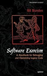 Software Exorcism: A Handbook for Debugging and Optimizing Legacy Code (Expert's Voice)