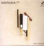 Revue Nostalgia 77  / The Garden